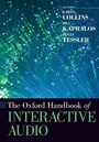 Cover: The Oxford Handbook of Interactive Audio - Oxford University Press Inc