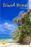 Cover: Island Homes Of The World - Of The World Publishing