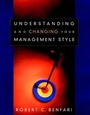 Cover: Understanding and Changing Your Management Style - Jossey-Bass