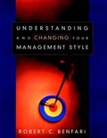 Cover: Understanding and Changing Your Management Style - Jossey-Bass