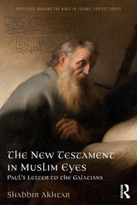 Abbildung von: The New Testament in Muslim Eyes - Routledge