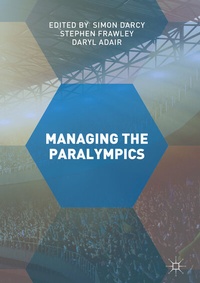 Abbildung von: Managing the Paralympics - Palgrave Macmillan