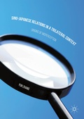 Cover: Sino-Japanese Relations in a Trilateral Context - Palgrave MacMillan