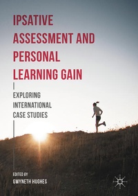 Enlarge image Cover: Ipsative Assessment and Personal Learning Gain - Palgrave Macmillan