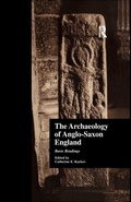 Cover: The Archaeology of Anglo-Saxon England - Routledge