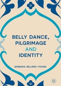 Cover: Belly Dance, Pilgrimage and Identity - Palgrave Macmillan