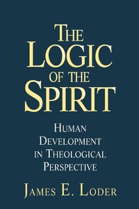 Enlarge image Cover: The Logic of the Spirit - Jossey-Bass