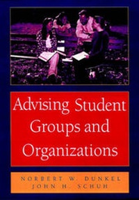Enlarge image Cover: Advising Student Groups and Organizations - Jossey-Bass