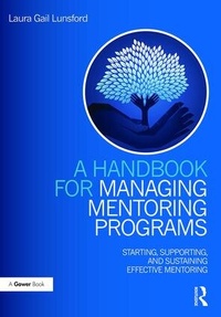 Enlarge image Cover: A Handbook for Managing Mentoring Programs - Routledge