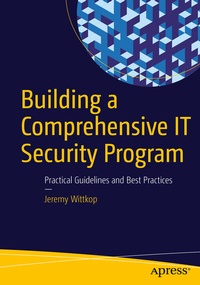 Abbildung von: Building a Comprehensive IT Security Program - Apress