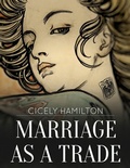Cover: Marriage as a Trade - Jester House Publishing