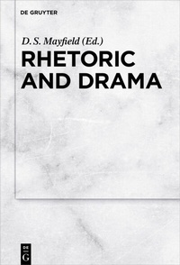 Abbildung von: Rhetoric and Drama - De Gruyter