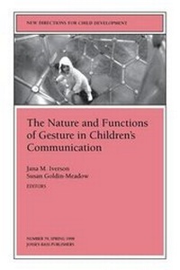 Enlarge image Cover: The Nature and Functions of Gesture in Children's Communication - Jossey-Bass
