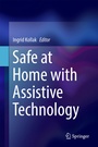 Cover: Safe at Home with Assistive Technology - Springer