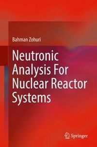 Enlarge image Cover: Neutronic Analysis For Nuclear Reactor Systems - Springer
