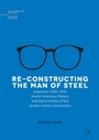 Cover: Re-Constructing the Man of Steel - Palgrave Macmillan