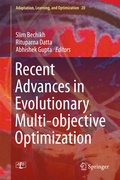 Cover: Recent Advances in Evolutionary Multi-objective Optimization - Springer