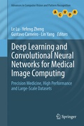 Cover: Deep Learning and Convolutional Neural Networks for Medical Image Computing - Springer