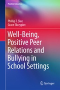 Cover: Well-Being, Positive Peer Relations and Bullying in School Settings - Springer