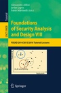 Cover: Foundations of Security Analysis and Design VIII - Springer