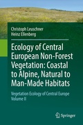 Cover: Ecology of Central European Non-Forest Vegetation: Coastal to Alpine, Natural to Man-Made Habitats - Springer