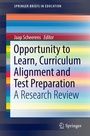 Cover: Opportunity to Learn, Curriculum Alignment and Test Preparation - Springer
