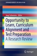 Cover: Opportunity to Learn, Curriculum Alignment and Test Preparation - Springer