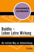 Cover: Buddha - Leben, Lehre, Wirkung - Fischer Taschenbuch