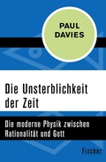Cover: Die Unsterblichkeit der Zeit - Fischer Taschenbuch