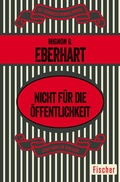 Cover: Nicht f&uuml;r die &Ouml;ffentlichkeit - Fischer Taschenbuch