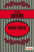 Cover: Kurzer Prozess - Fischer Taschenbuch