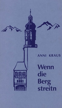Abbildung von: Wenn die Berg streitn - Wagner Innsbruck