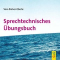 Cover: Sprechtechnisches &Uuml;bungsbuch, CD - G&G Verlag, Kinder- und Jugendbuch