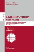 Cover: Advances in Cryptology - CRYPTO 2016 - Springer