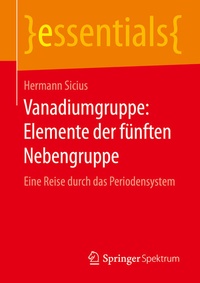 Abbildung von: Vanadiumgruppe: Elemente der fünften Nebengruppe - Springer Spektrum