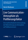 Cover: Live Communication-Atmosph&auml;re als Profilierungsfaktor - Springer Gabler