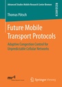 Cover: Future Mobile Transport Protocols - Springer Vieweg
