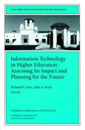 Cover: Information Technology Higher Educ 102 Ing Its Impact and Planning for the Future (Issue 102: New Directions for Institutional Research-Ir) - Jossey-Bass