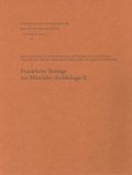 Cover: Frankfurter Beitr&auml;ge zur Mittelalter-Arch&auml;ologie II. - Schnell & Steiner