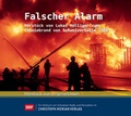Cover: Falscher Alarm - Christoph Merian Verlag