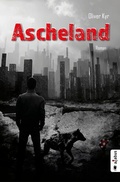 Cover: Ascheland - Acabus Verlag