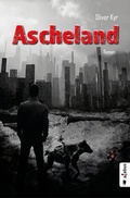 Cover: Ascheland - Acabus Verlag