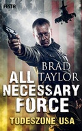 Cover: All Necessary Force - Todeszone USA - Festa Verlag