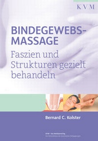 Abbildung von: Bindegewebsmassage - KVM - Der Medizinverlag