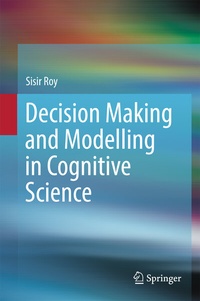 Abbildung von: Decision Making and Modelling in Cognitive Science - Springer