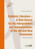 Cover: Rabbinic Literature - A Rich Source for the Interpretation and Implementation of the Old and New Testaments - Gregorian & Biblical Press