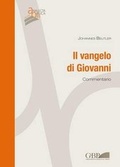 Cover: Il vangelo di Giovanni - Gregorian & Biblical Press