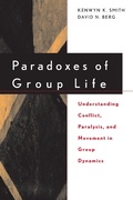 Cover: Paradoxes of Group Life - Jossey-Bass