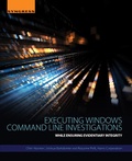 Cover: Executing Windows Command Line Investigations - Elsevier