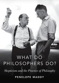 Cover: What do Philosophers Do? - Oxford University Press Inc